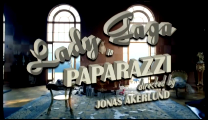 Lady Gaga - Paparazzi 