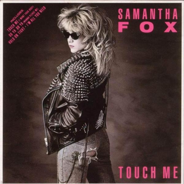 Samanta Fox - Touch Me 80-е